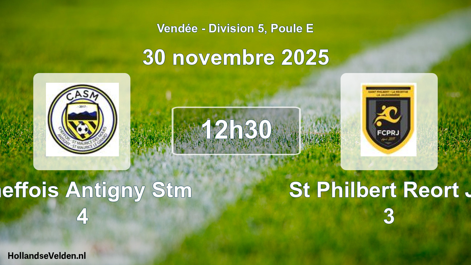 Geplande wedstrijd: Cheffois Antigny Stm 4 - St Philbert Reort Ja 3 (30 novembre 2025)