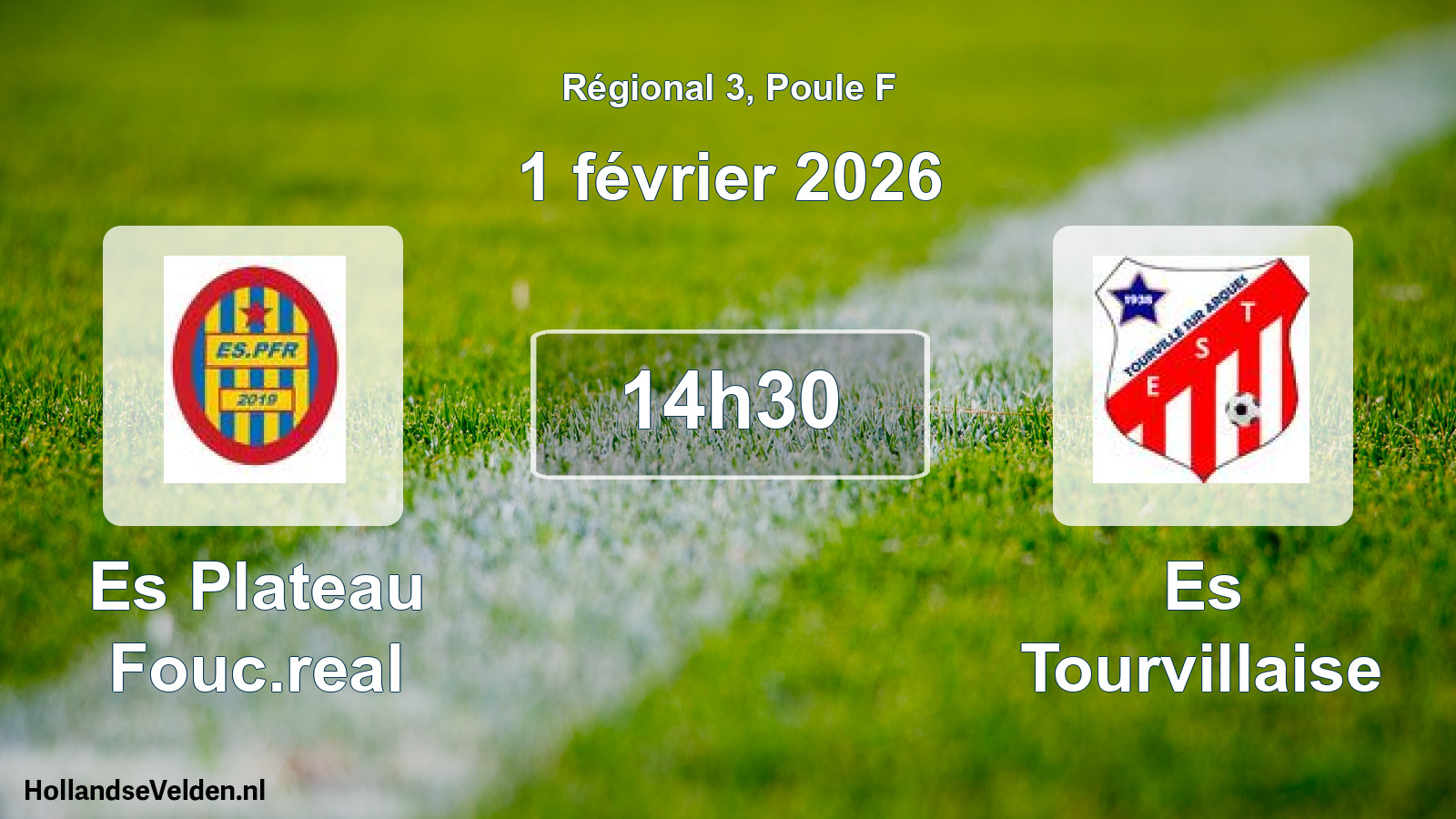 Scheduled Match: Es Plateau Fouc.real - Es Tourvillaise (1 February 2026)