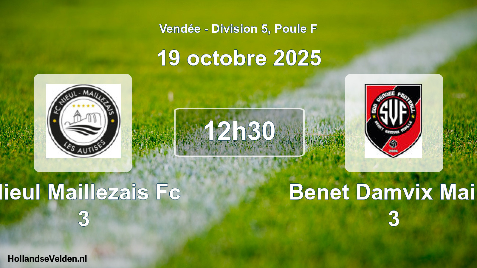 Scheduled Match: Nieul Maillezais Fc 3 - Benet Damvix Maille 3 (19 October 2025)