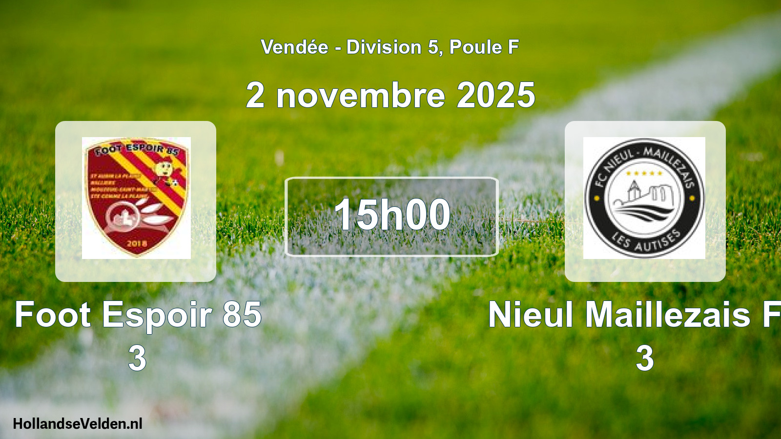 Scheduled Match: Foot Espoir 85 3 - Nieul Maillezais Fc 3 (2 November 2025)