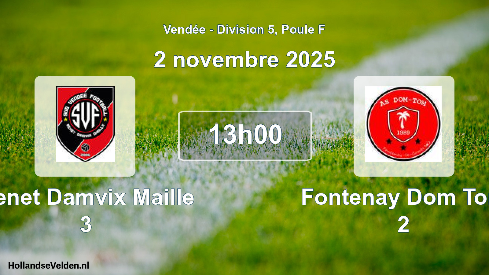 Scheduled Match: Benet Damvix Maille 3 - Fontenay Dom Tom 2 (2 November 2025)