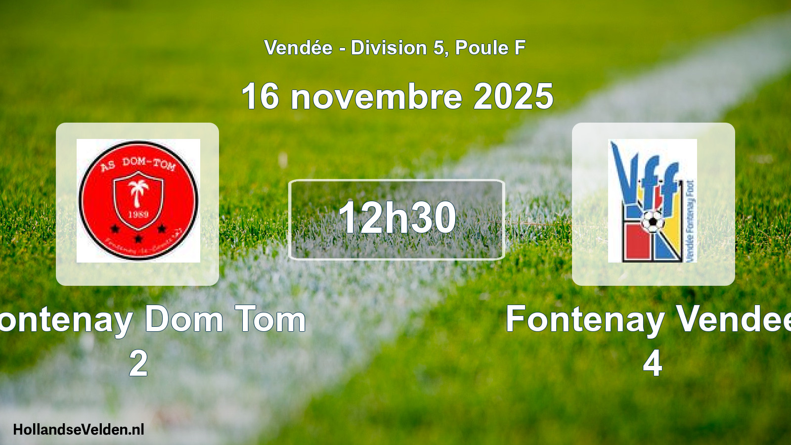 Scheduled Match: Fontenay Dom Tom 2 - Fontenay Vendee 4 (16 November 2025)