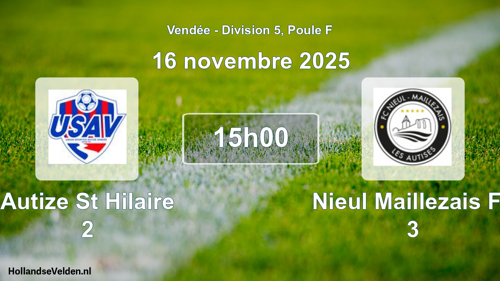Geplande wedstrijd: Autize St Hilaire 2 - Nieul Maillezais Fc 3 (16 novembre 2025)