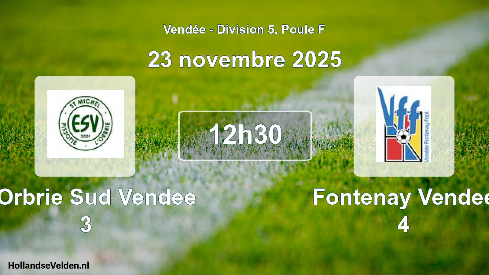 Geplande wedstrijd: L Orbrie Sud Vendee 3 - Fontenay Vendee 4 (23 novembre 2025)