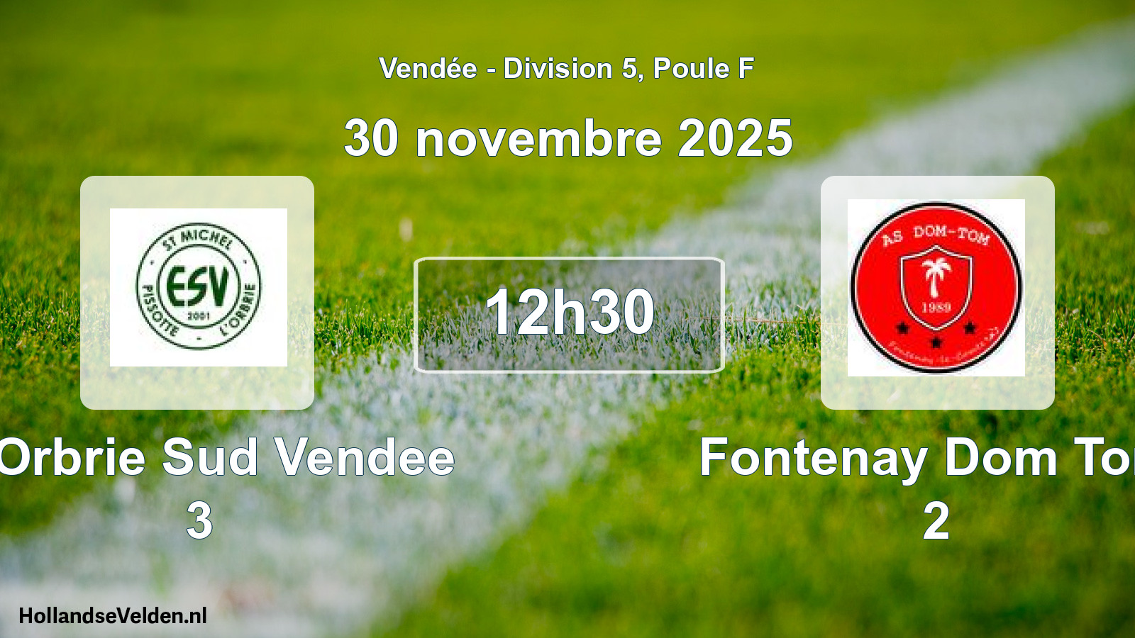 Geplande wedstrijd: L Orbrie Sud Vendee 3 - Fontenay Dom Tom 2 (30 novembre 2025)