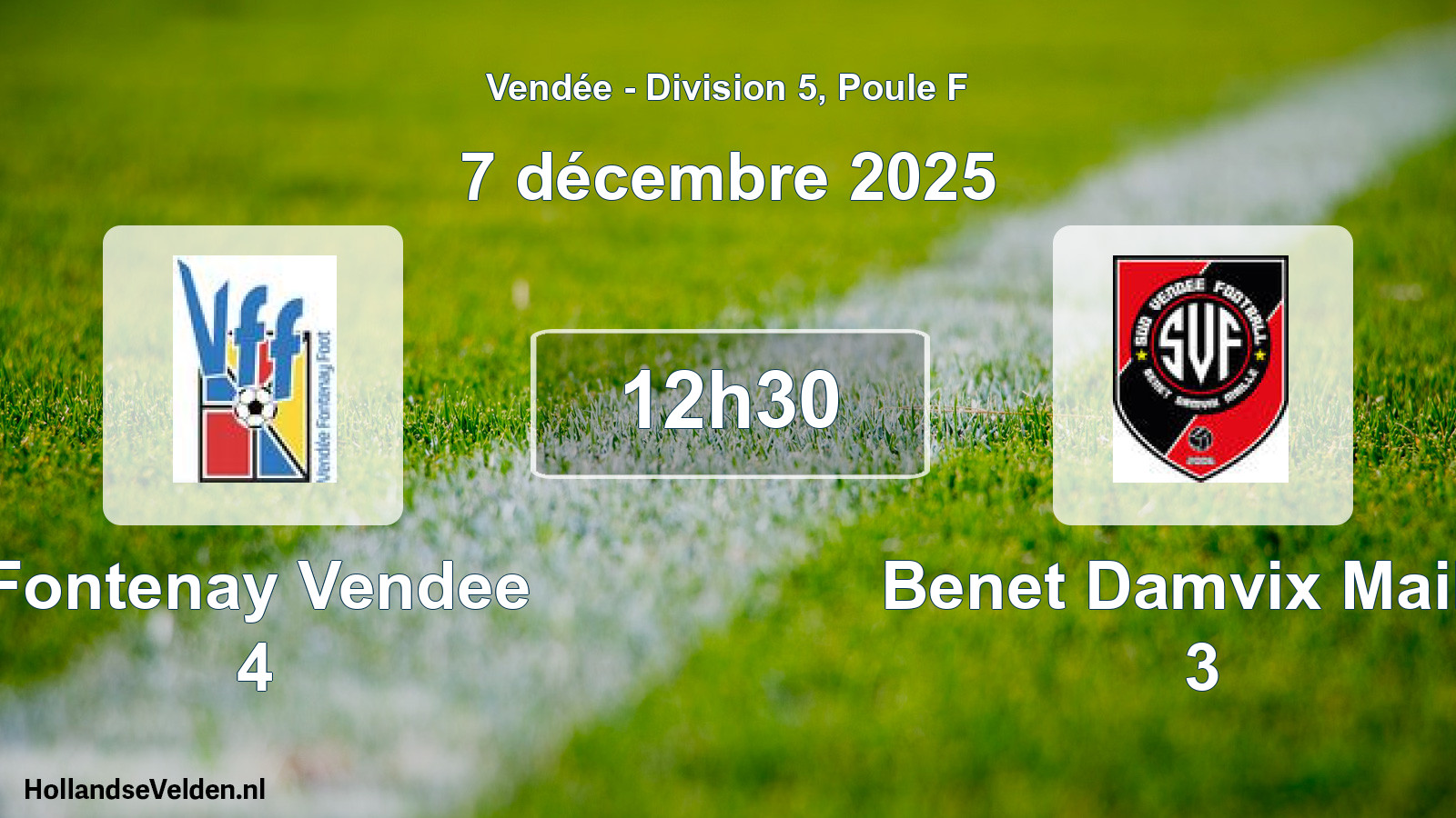 Geplande wedstrijd: Fontenay Vendee 4 - Benet Damvix Maille 3 (7 december 2025)