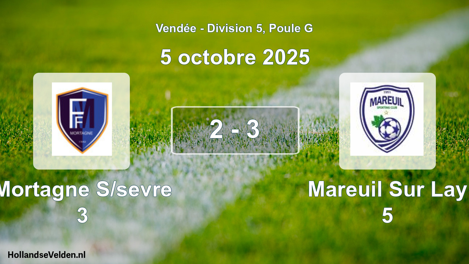 Total number of matches played: Mortagne S/sevre 3 - Mareuil Sur Lay 5 2 - 3 (5 October 2025)