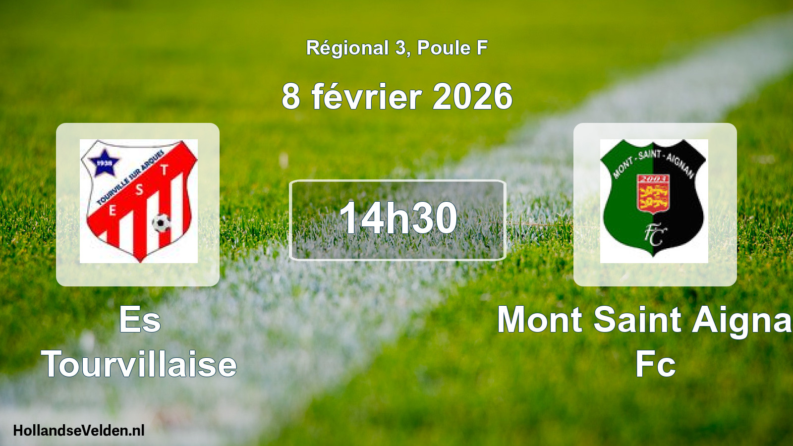 Scheduled Match: Es Tourvillaise - Mont Saint Aignan Fc (8 February 2026)