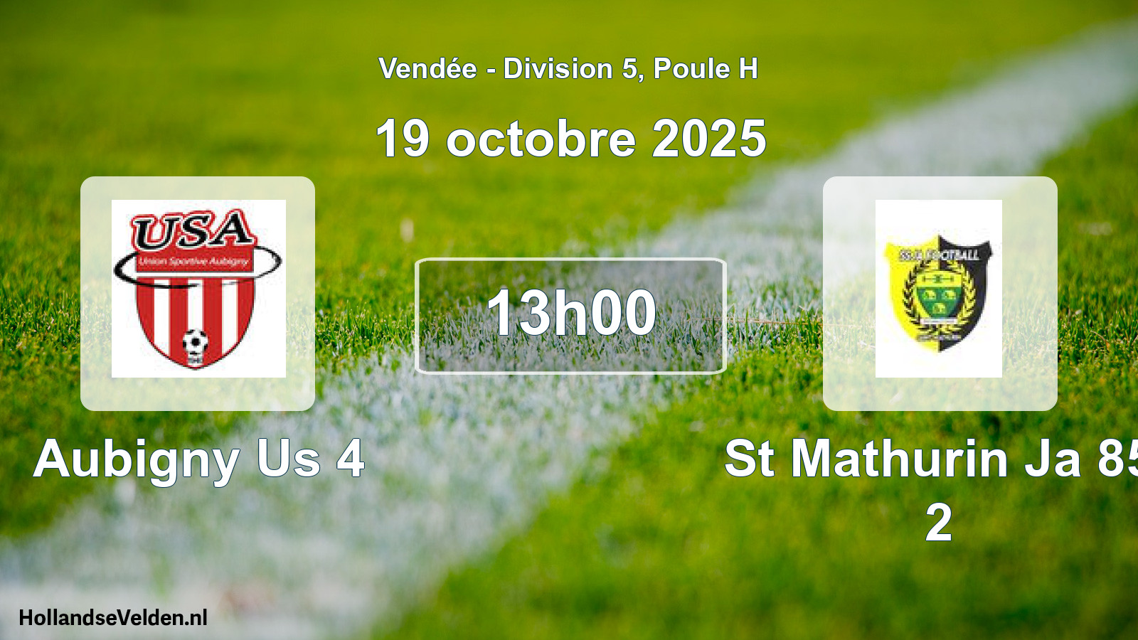 Scheduled Match: Aubigny Us 4 - St Mathurin Ja 85 2 (19 October 2025)