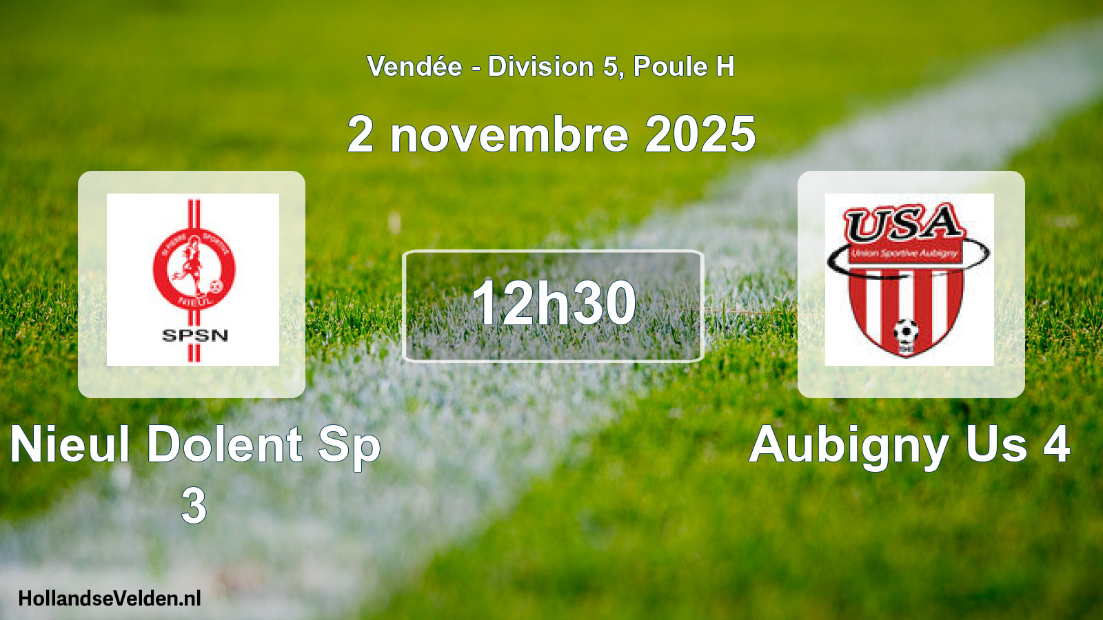 Scheduled Match: Nieul Dolent Sp 3 - Aubigny Us 4 (2 November 2025)