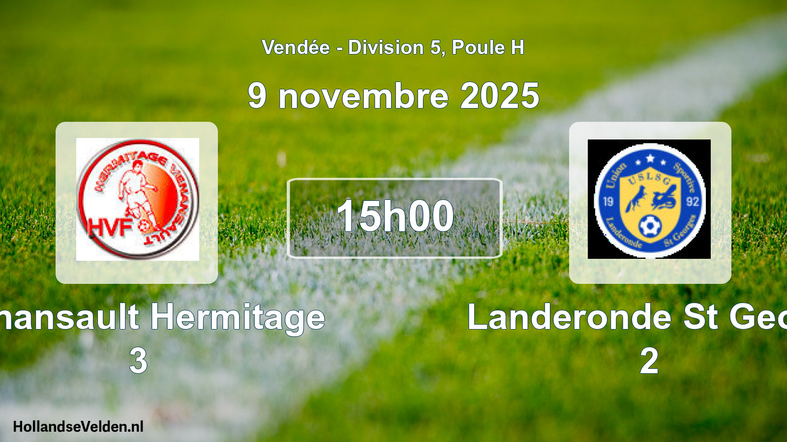 Geplande wedstrijd: Venansault Hermitage 3 - Landeronde St Georg 2 (9 novembre 2025)