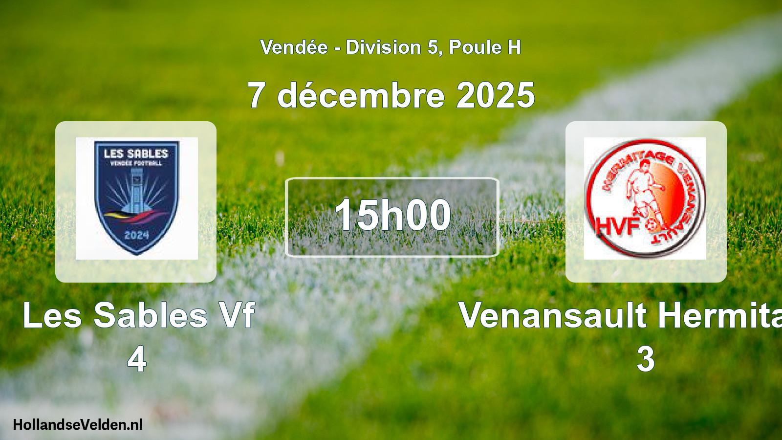 Scheduled Match: Les Sables Vf 4 - Venansault Hermitage 3 (7 December 2025)