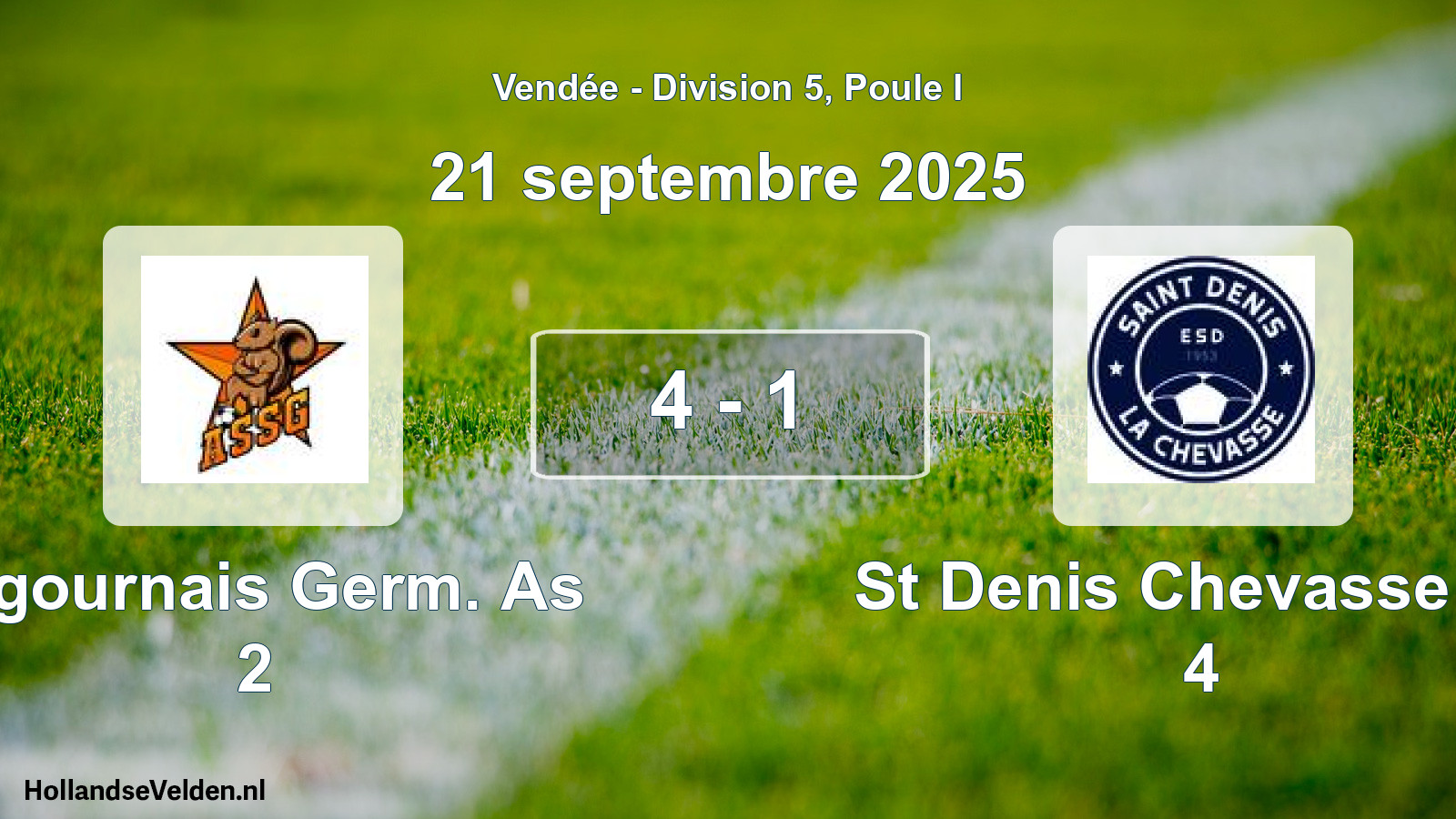 Gespeelde wedstrijd: Sigournais Germ. As 2 - St Denis Chevasse Es 4 4 - 1 (21 september 2025)