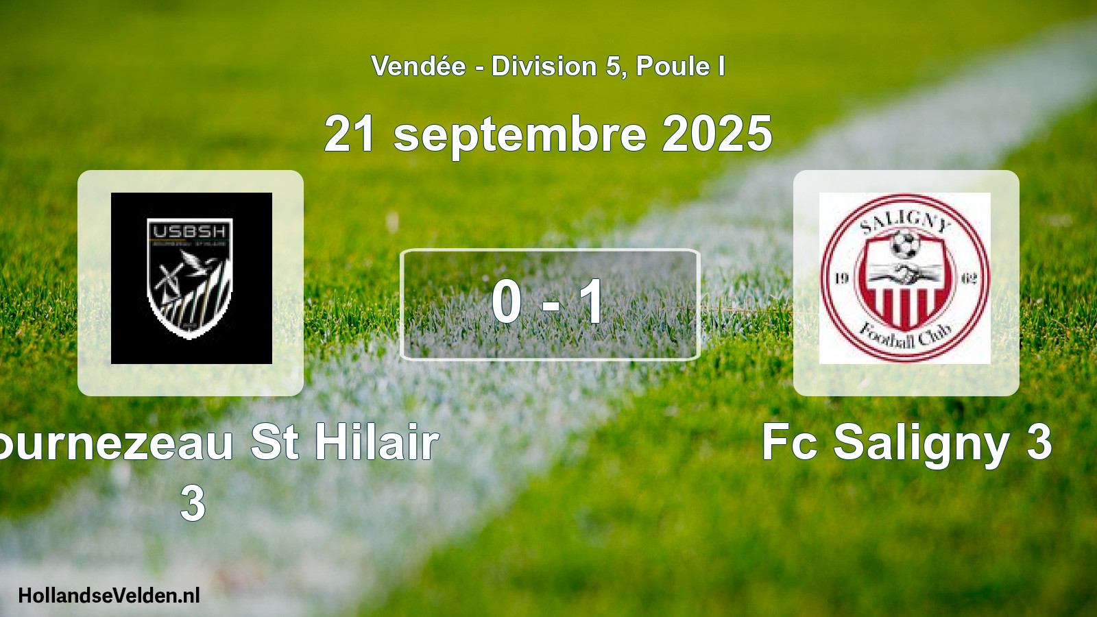 Total number of matches played: Bournezeau St Hilair 3 - Fc Saligny 3 0 - 1 (21 September 2025)
