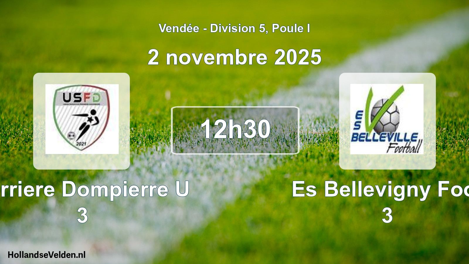 Scheduled Match: Ferriere Dompierre U 3 - Es Bellevigny Foot 3 (2 November 2025)