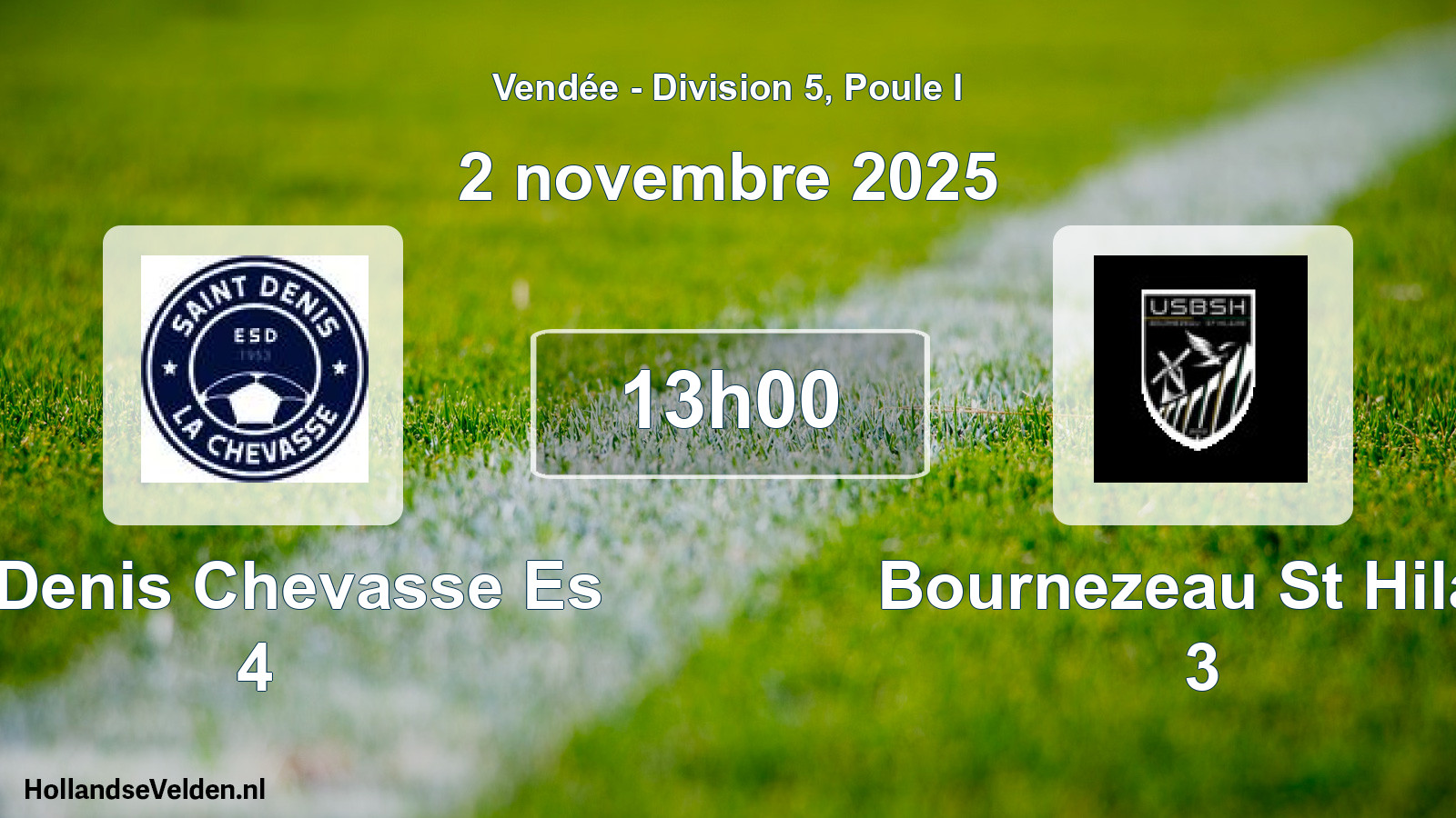 Geplande wedstrijd: St Denis Chevasse Es 4 - Bournezeau St Hilair 3 (2 novembre 2025)