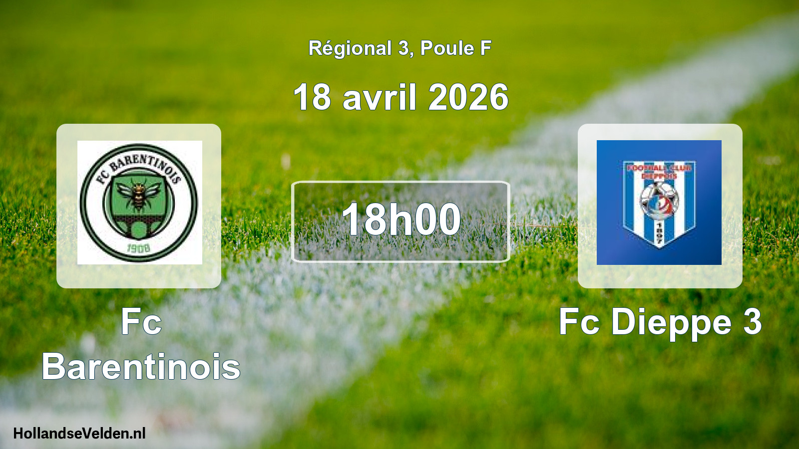 Geplande wedstrijd: Fc Barentinois - Fc Dieppe 3 (18 avril 2026)