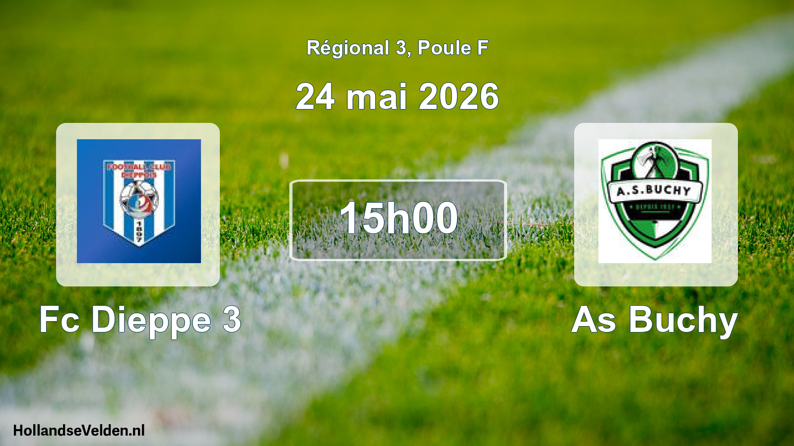 Scheduled Match: Fc Dieppe 3 - As Buchy (24 May 2026)