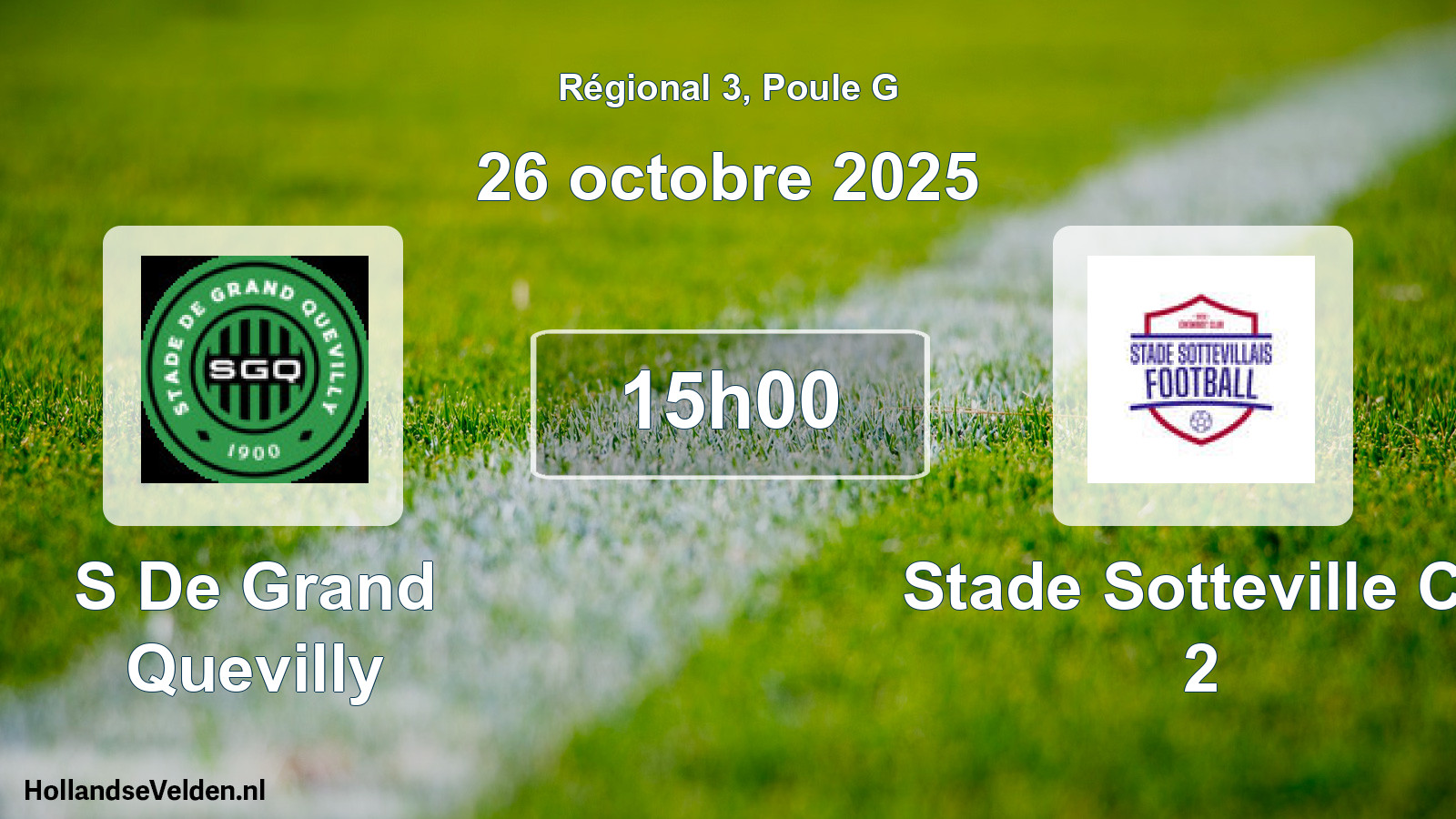 Scheduled Match: S De Grand Quevilly - Stade Sotteville Cc 2 (26 October 2025)