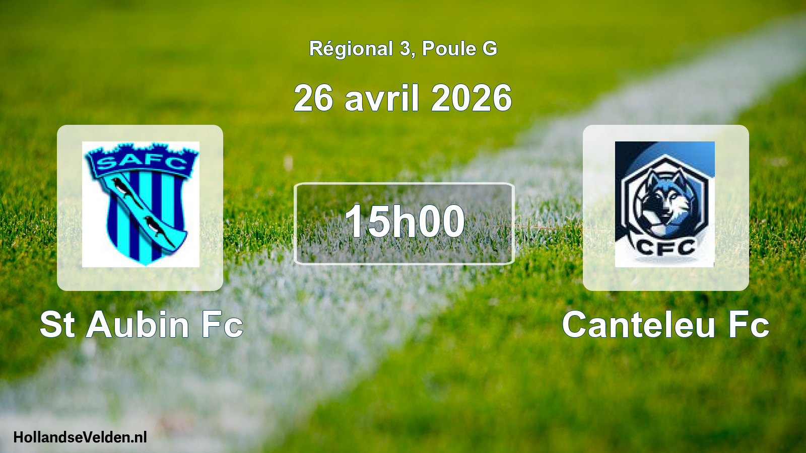 Geplande wedstrijd: St Aubin Fc - Canteleu Fc (26 april 2026)