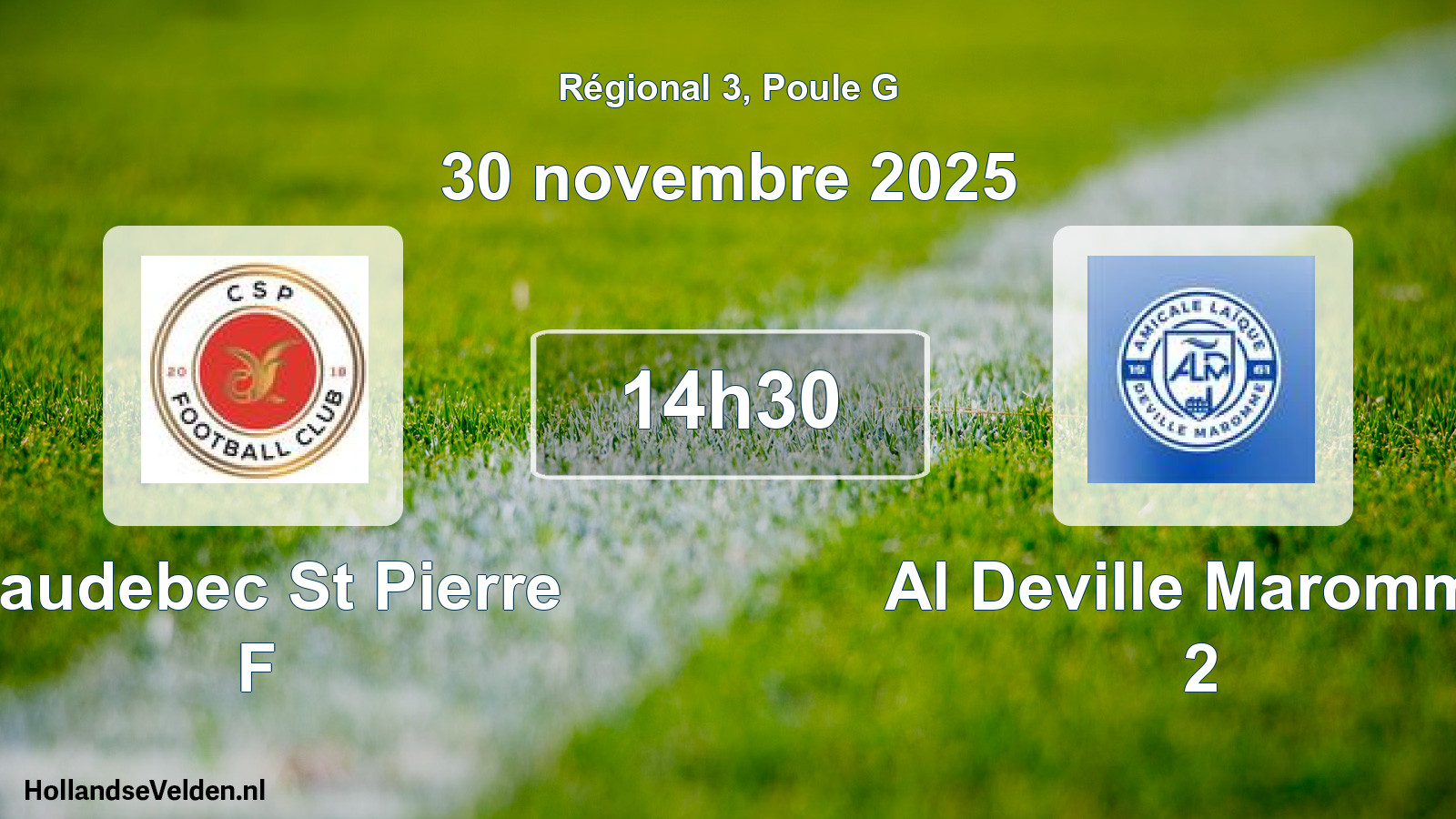 Scheduled Match: Caudebec St Pierre F - Al Deville Maromme 2 (30 November 2025)