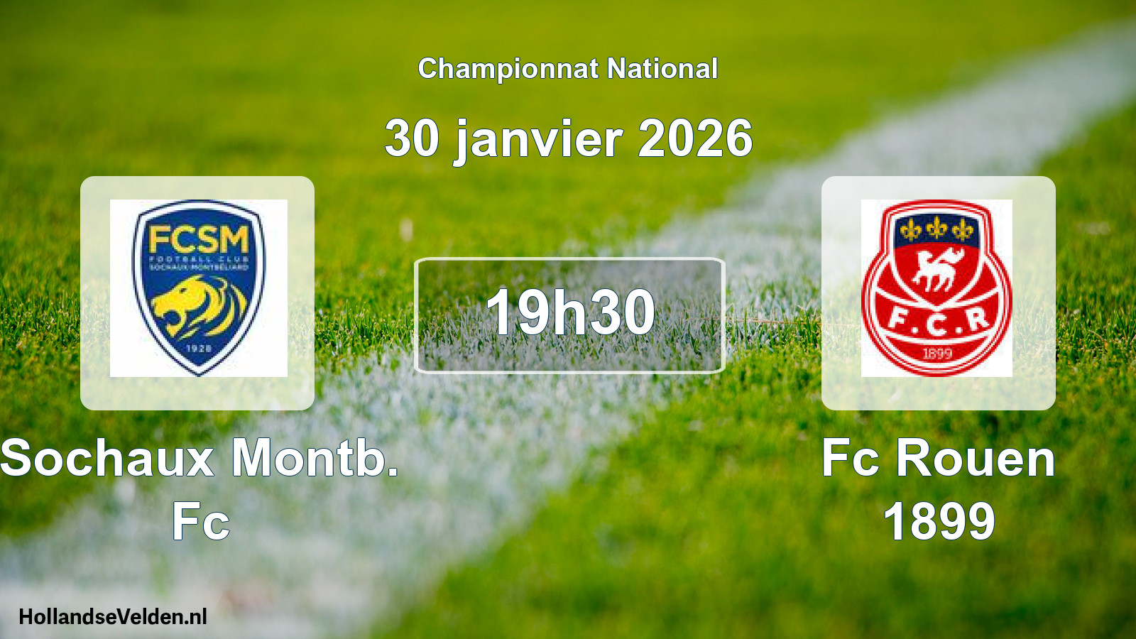 Geplande wedstrijd: Sochaux Montb. Fc - Fc Rouen 1899 (30 januari 2026)