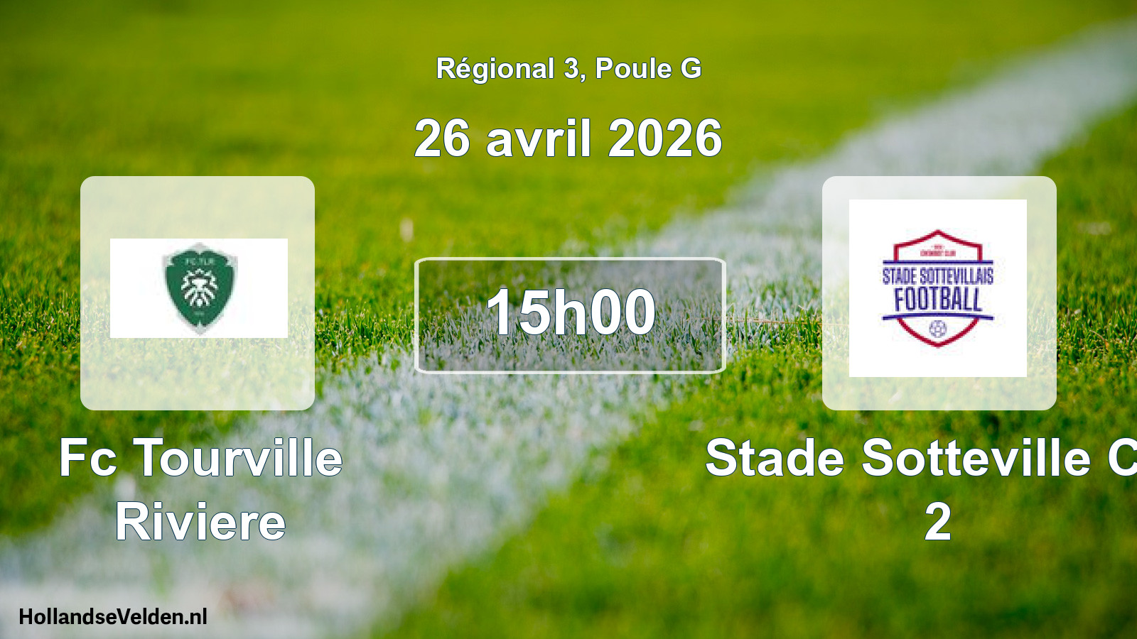 Geplande wedstrijd: Fc Tourville Riviere - Stade Sotteville Cc 2 (26 april 2026)