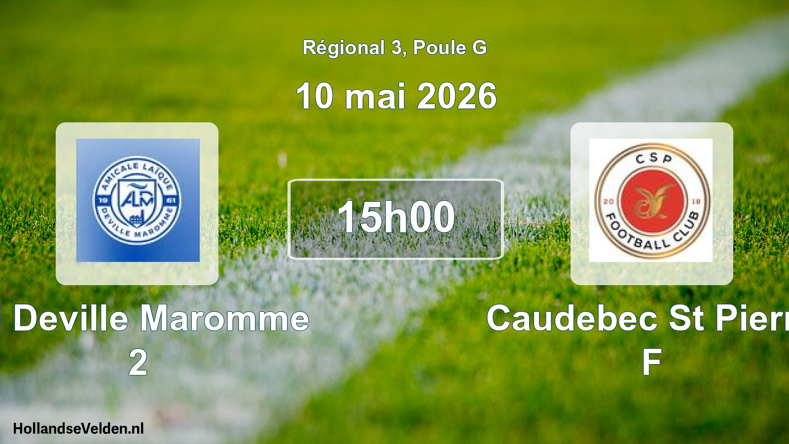 Geplande wedstrijd: Al Deville Maromme 2 - Caudebec St Pierre F (10 mai 2026)