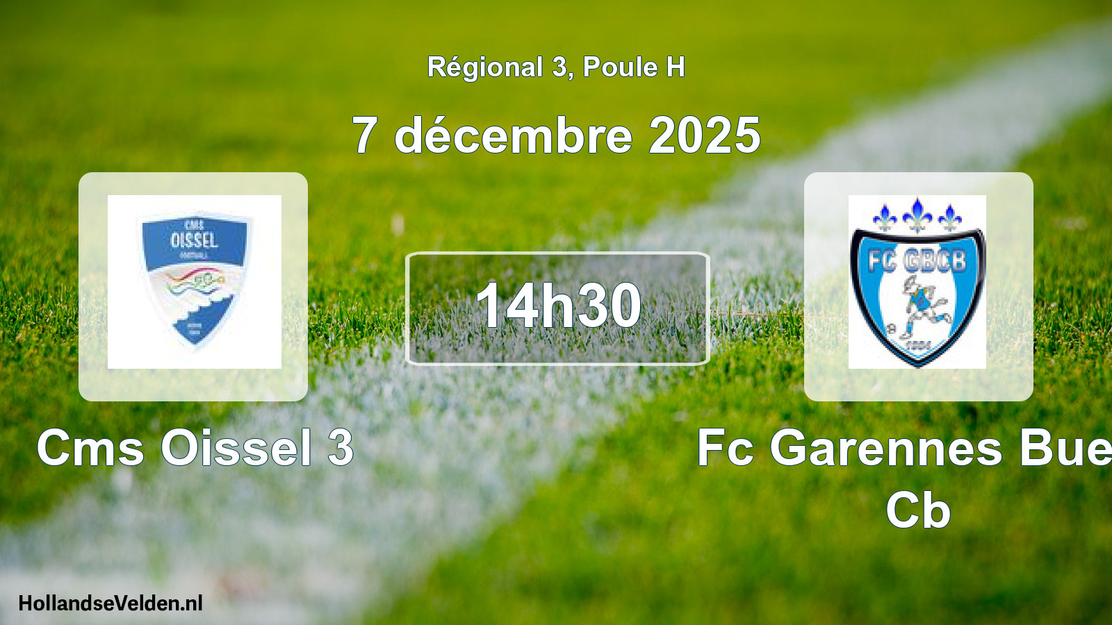 Geplande wedstrijd: Cms Oissel 3 - Fc Garennes Bueil Cb (7 décembre 2025)
