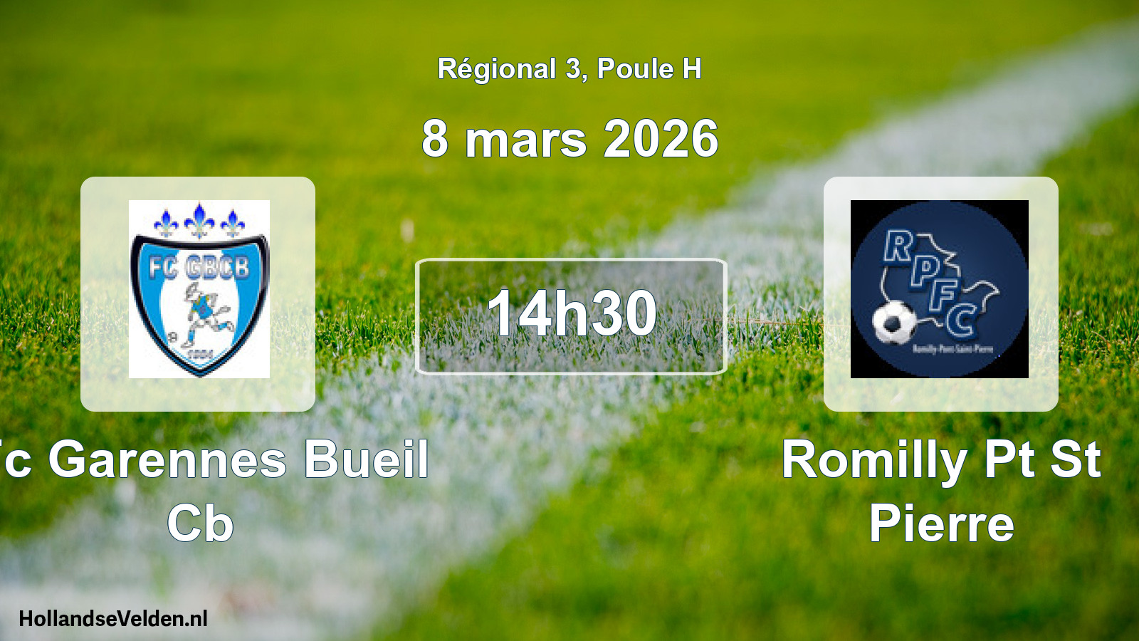 Scheduled Match: Fc Garennes Bueil Cb - Romilly Pt St Pierre (8 March 2026)