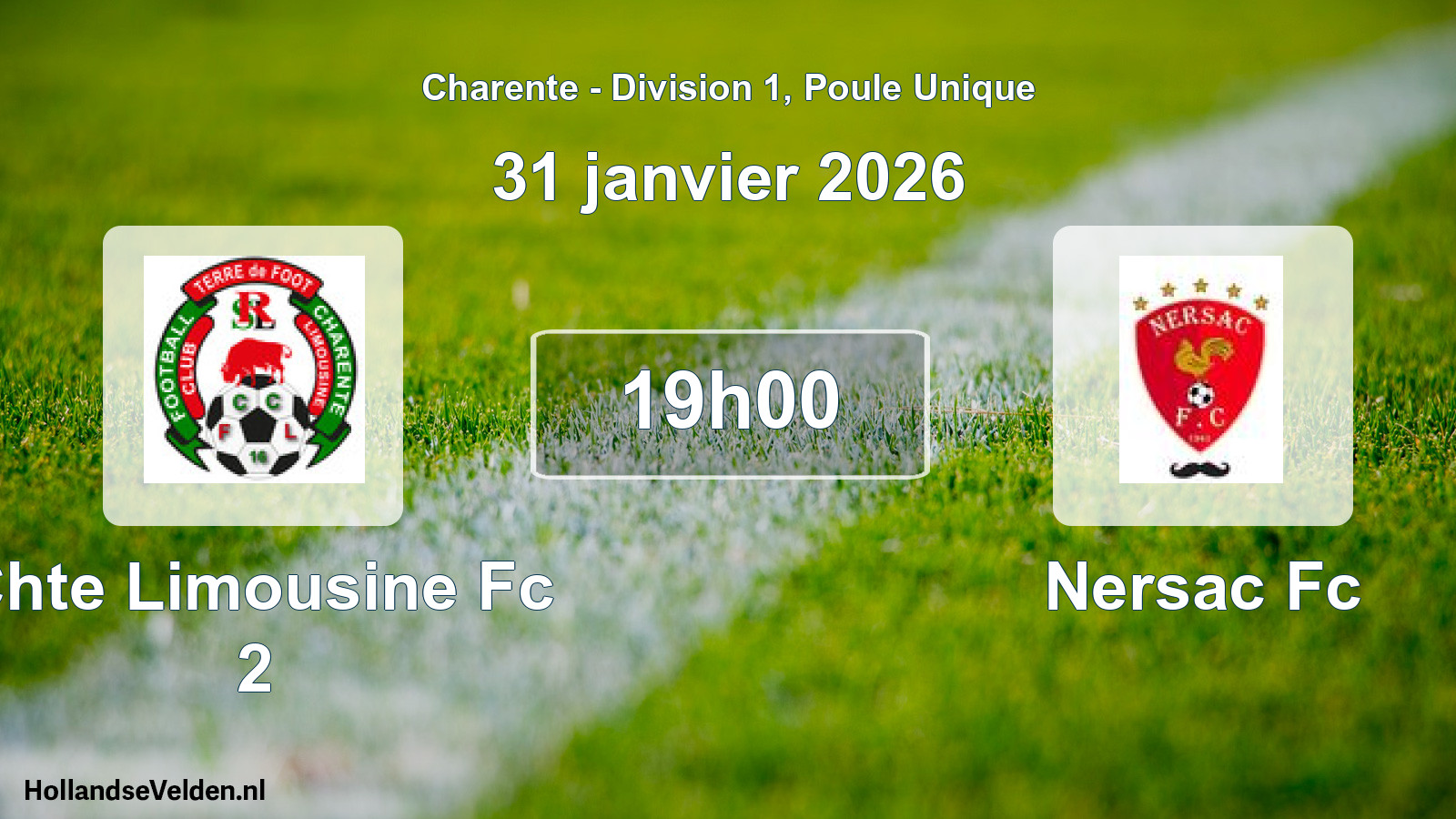 Geplande wedstrijd: Chte Limousine Fc 2 - Nersac Fc (31 janvier 2026)