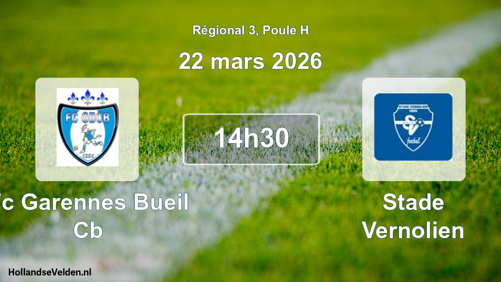 Scheduled Match: Fc Garennes Bueil Cb - Stade Vernolien (22 March 2026)