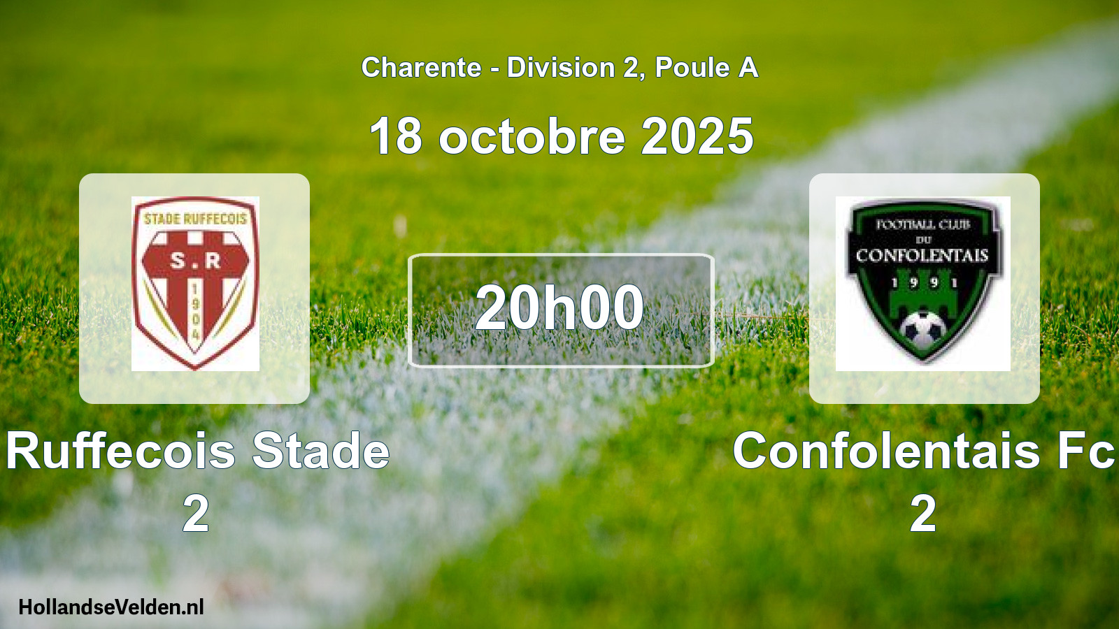 Geplande wedstrijd: Ruffecois Stade 2 - Confolentais Fc 2 (18 octobre 2025)