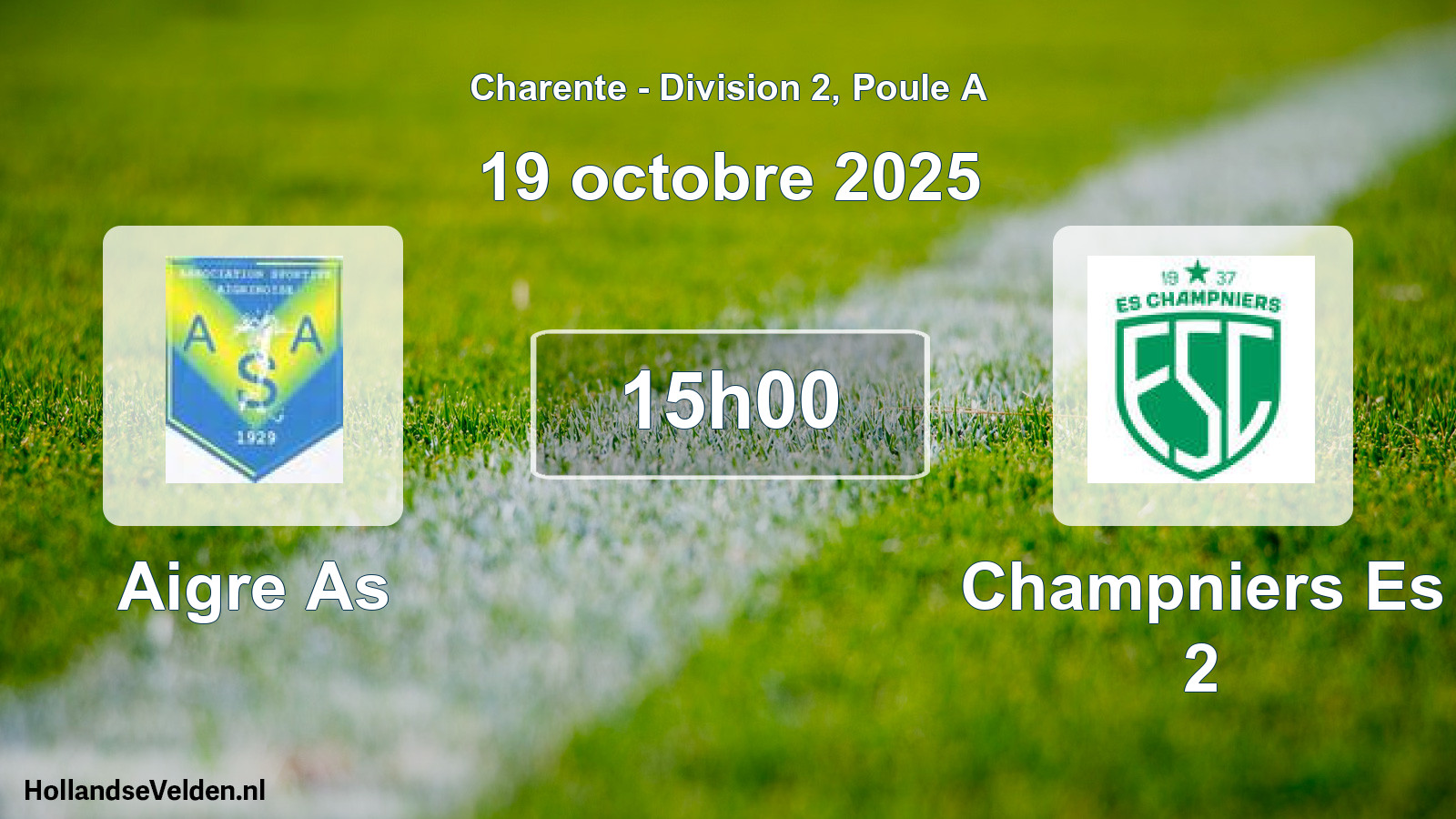 Geplande wedstrijd: Aigre As - Champniers Es 2 (19 octobre 2025)