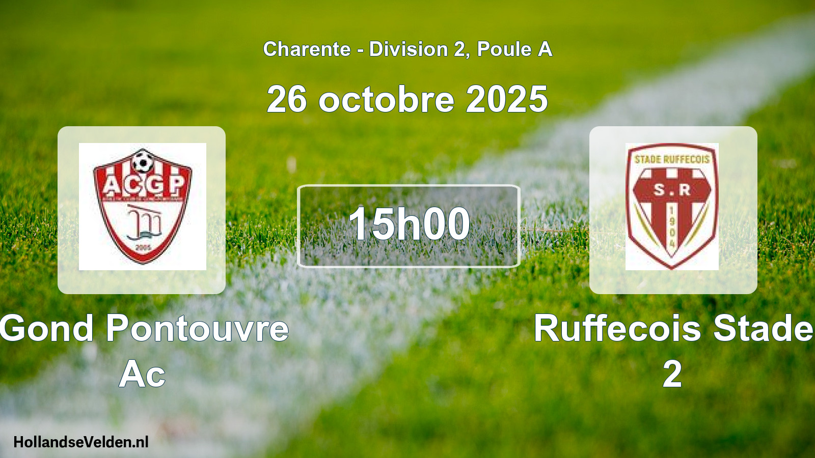 Geplande wedstrijd: Gond Pontouvre Ac - Ruffecois Stade 2 (26 octobre 2025)