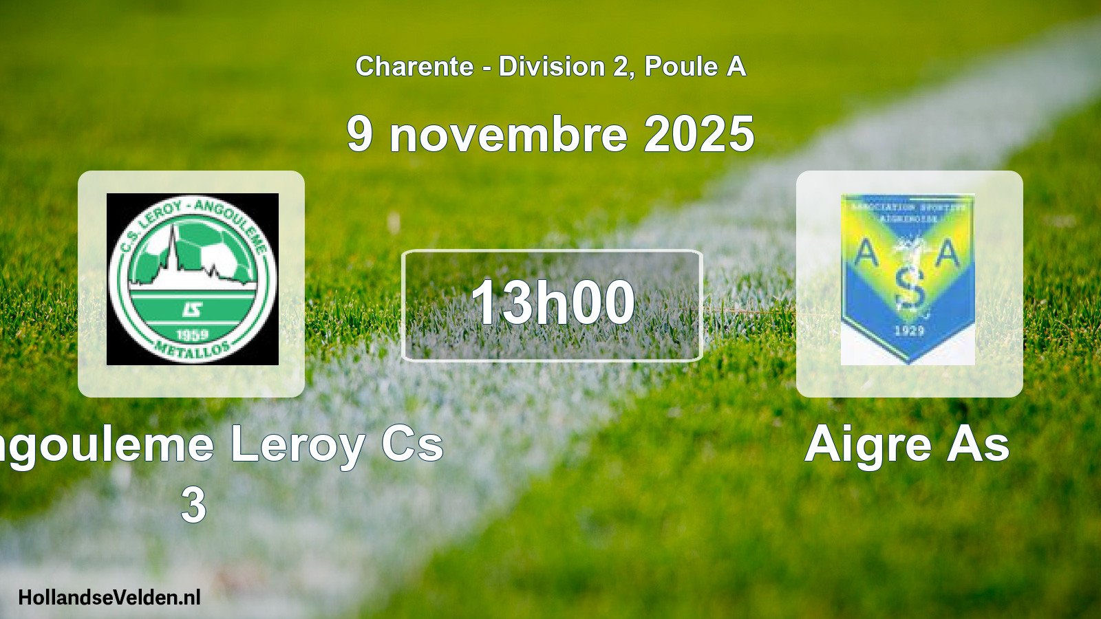 Geplande wedstrijd: Angouleme Leroy Cs 3 - Aigre As (9 november 2025)