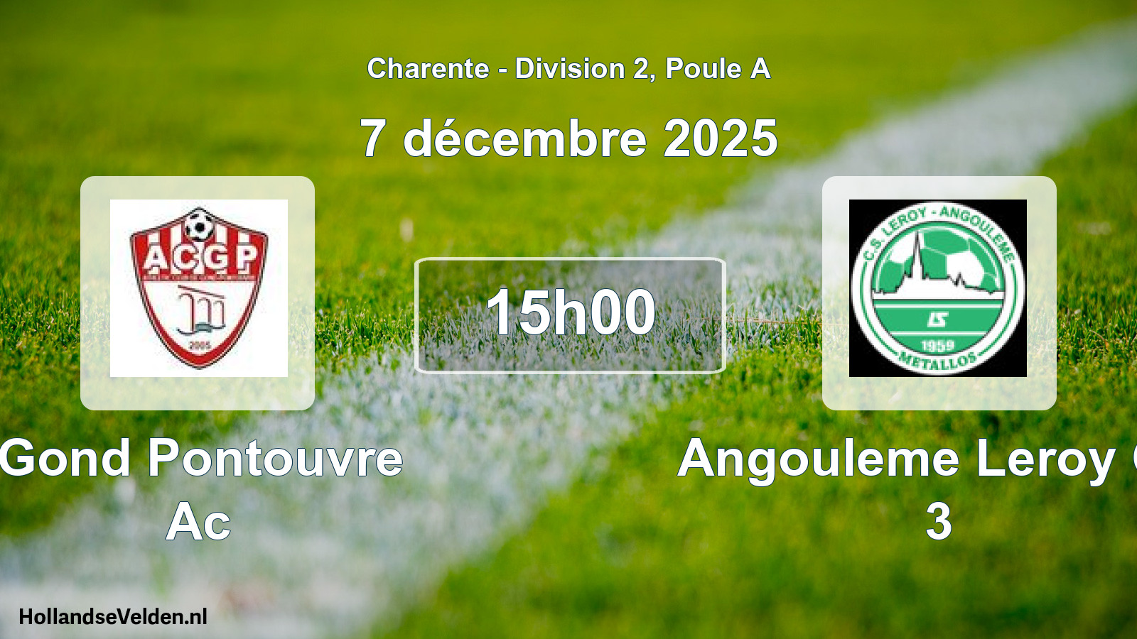 Geplande wedstrijd: Gond Pontouvre Ac - Angouleme Leroy Cs 3 (7 décembre 2025)