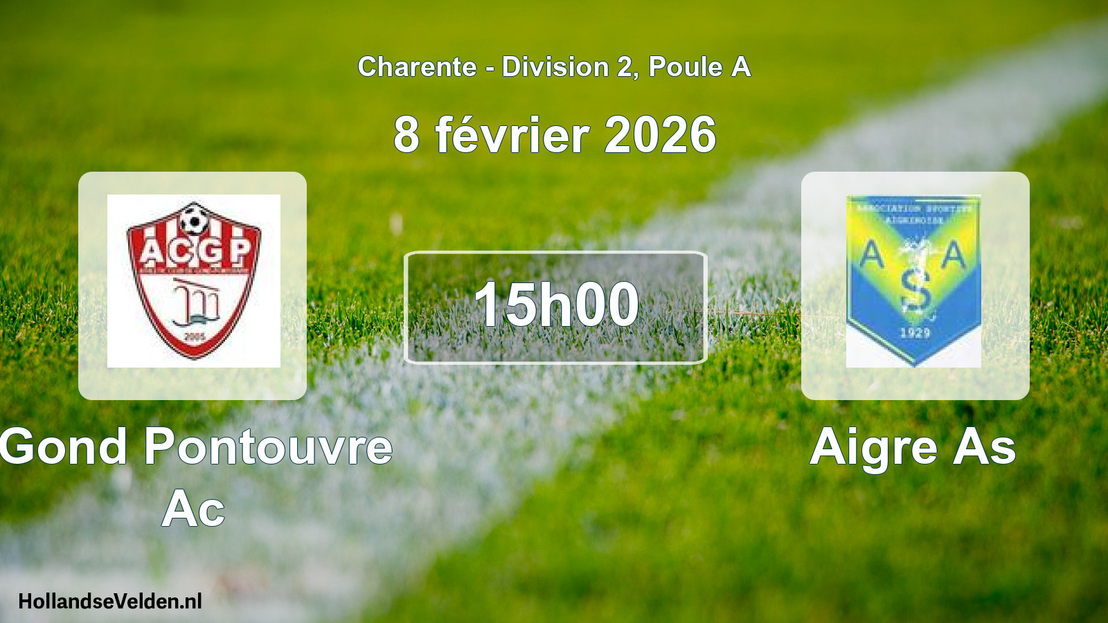 Scheduled Match: Gond Pontouvre Ac - Aigre As (8 February 2026)