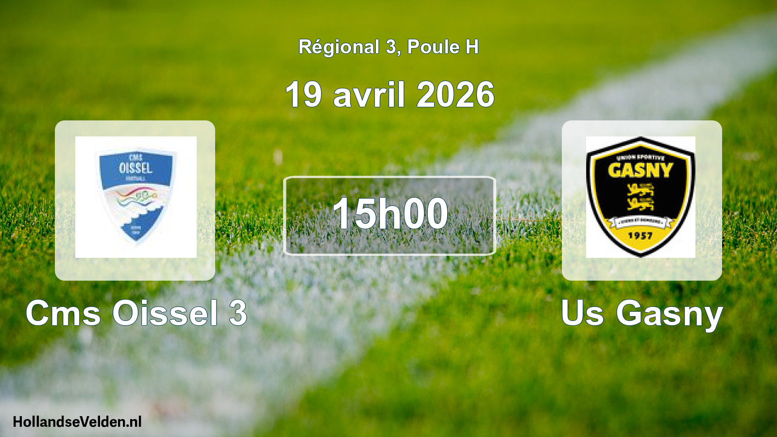 Geplande wedstrijd: Cms Oissel 3 - Us Gasny (19 avril 2026)