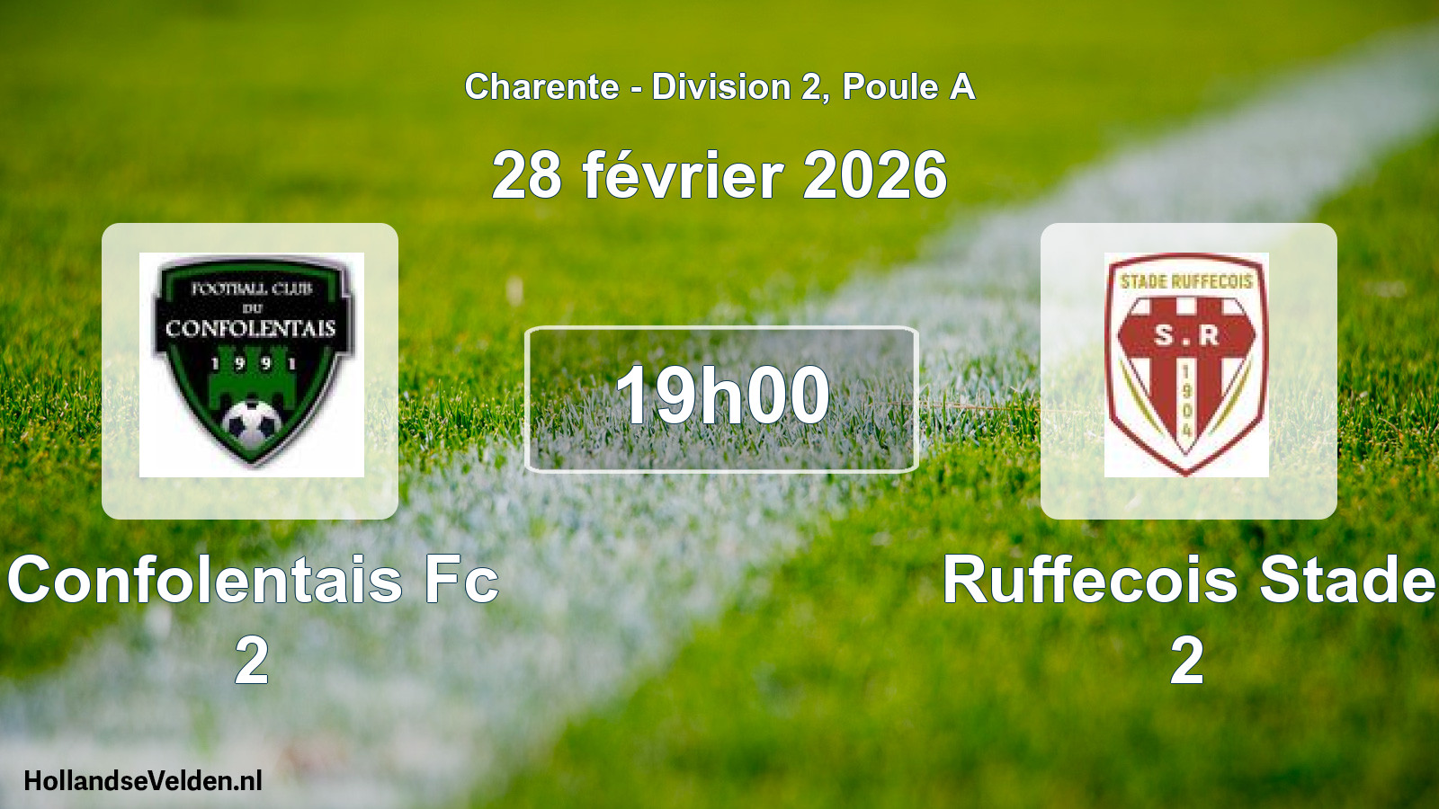 Geplande wedstrijd: Confolentais Fc 2 - Ruffecois Stade 2 (28 février 2026)