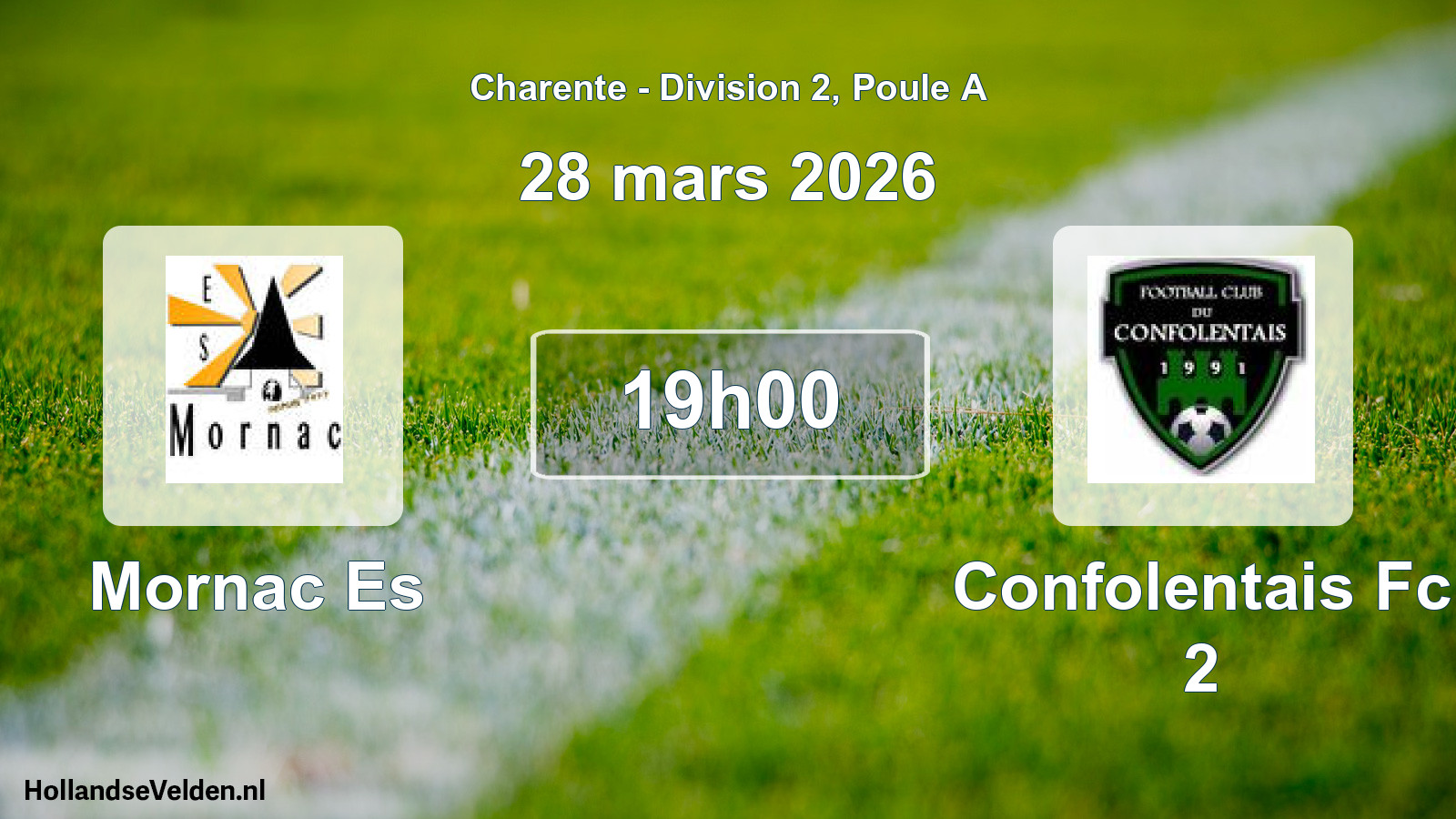 Geplande wedstrijd: Mornac Es - Confolentais Fc 2 (28 mars 2026)