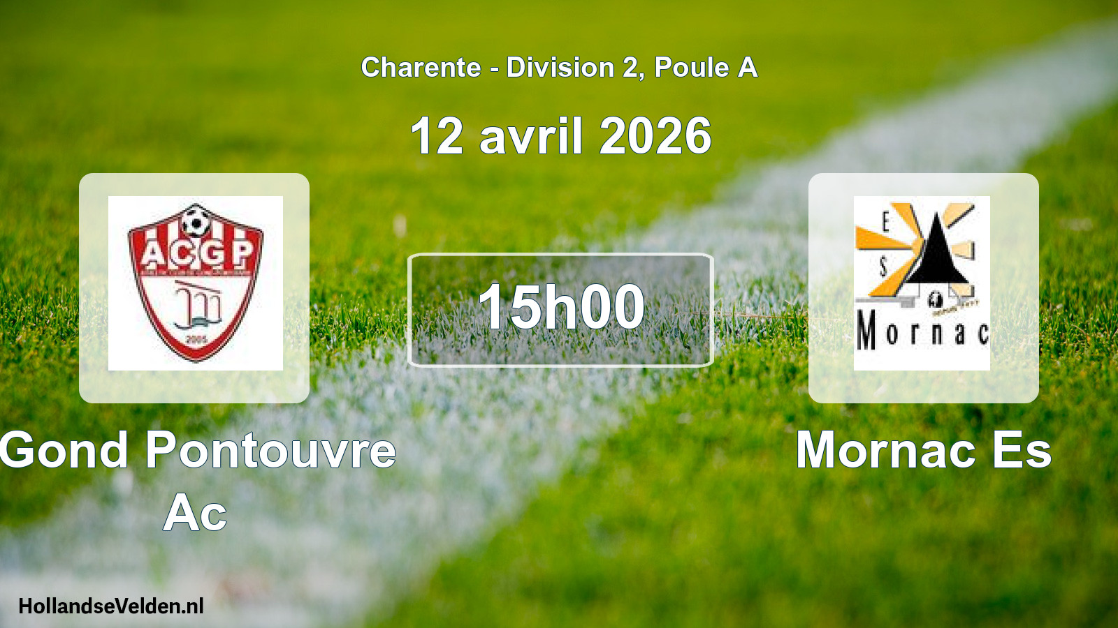 Geplande wedstrijd: Gond Pontouvre Ac - Mornac Es (12 avril 2026)