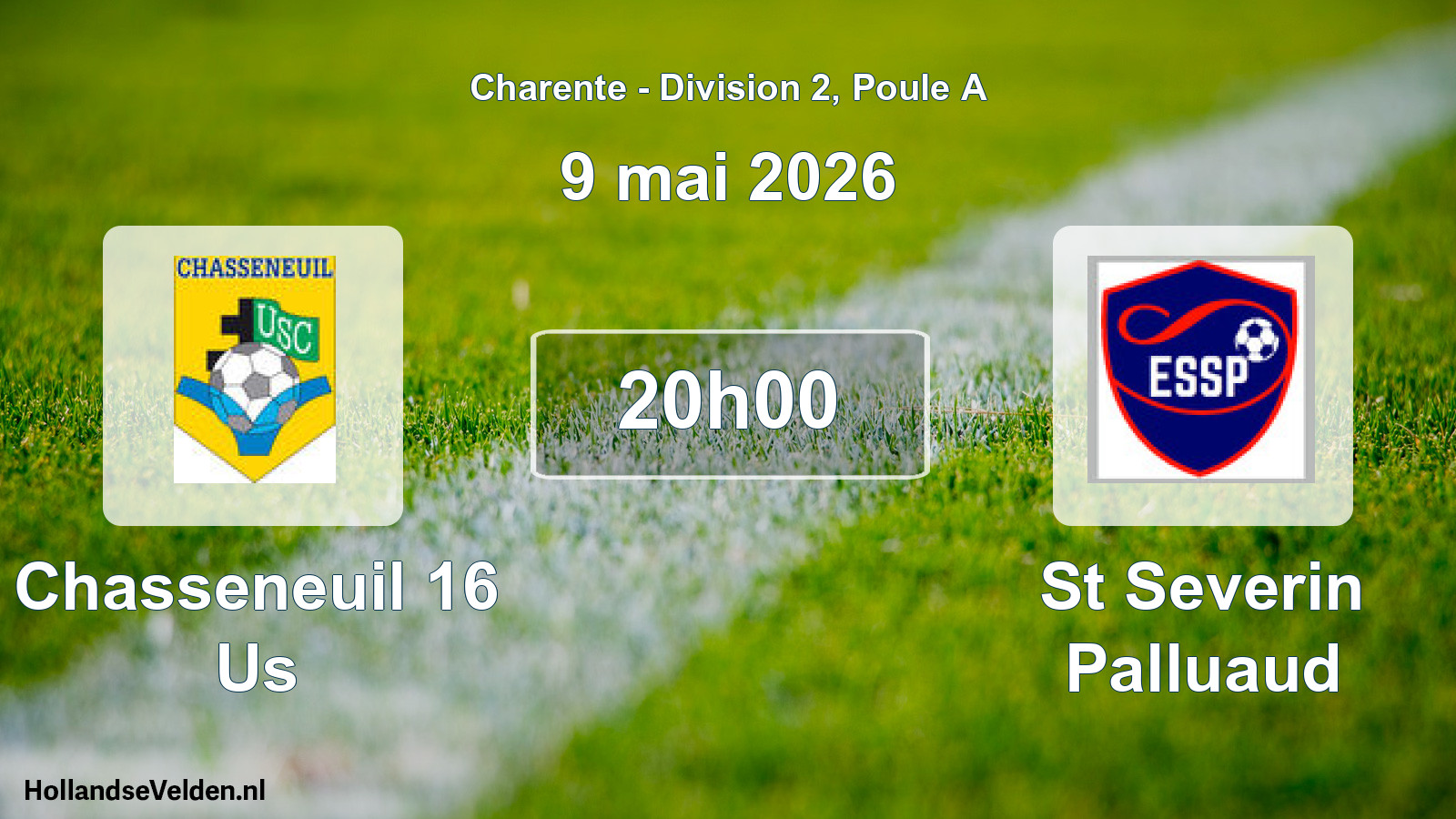Geplande wedstrijd: Chasseneuil 16 Us - St Severin Palluaud (9 mei 2026)
