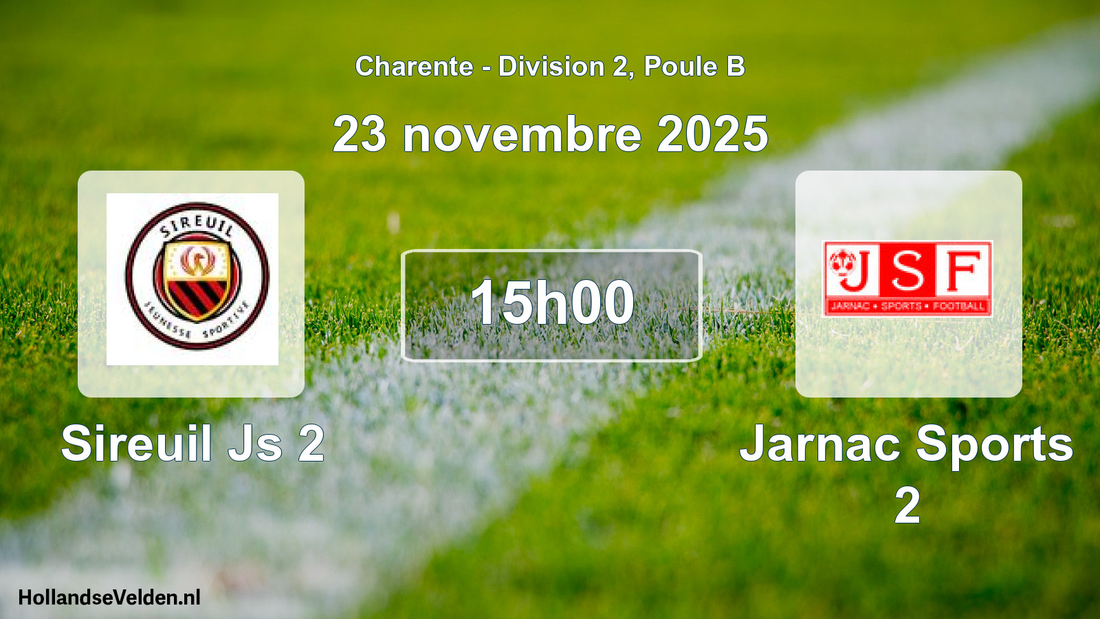 Geplande wedstrijd: Sireuil Js 2 - Jarnac Sports 2 (23 novembre 2025)