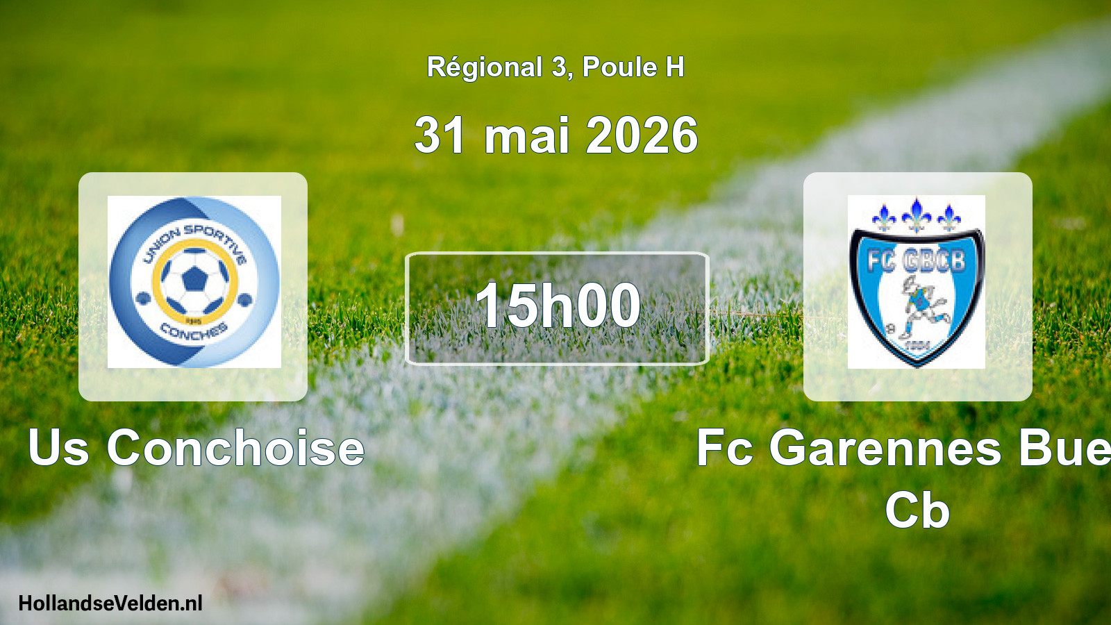 Geplande wedstrijd: Us Conchoise - Fc Garennes Bueil Cb (31 mei 2026)