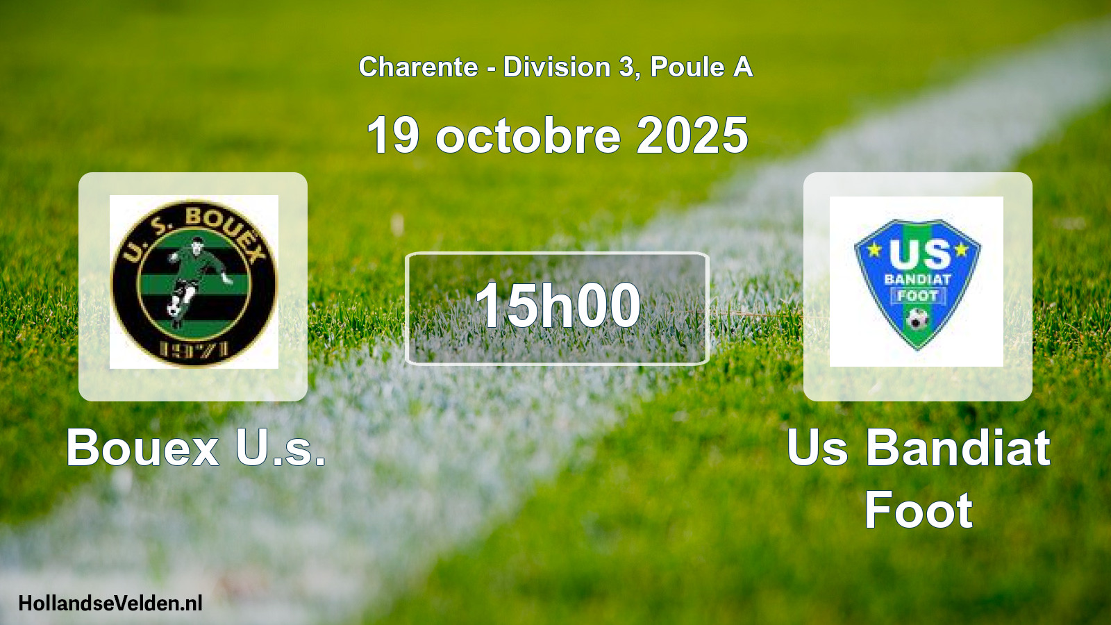 Geplande wedstrijd: Bouex U.s. - Us Bandiat Foot (19 octobre 2025)