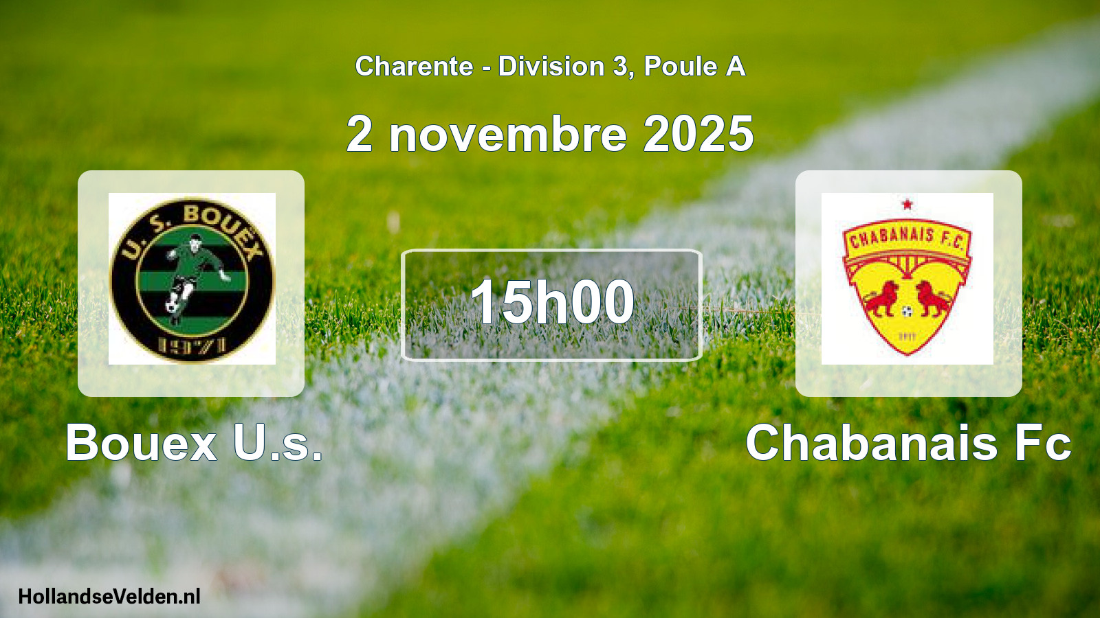 Geplande wedstrijd: Bouex U.s. - Chabanais Fc (2 novembre 2025)