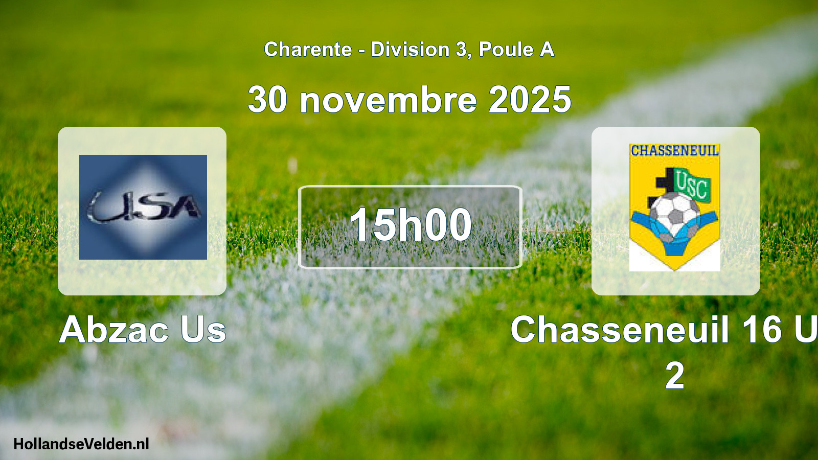 Geplande wedstrijd: Abzac Us - Chasseneuil 16 Us 2 (30 novembre 2025)