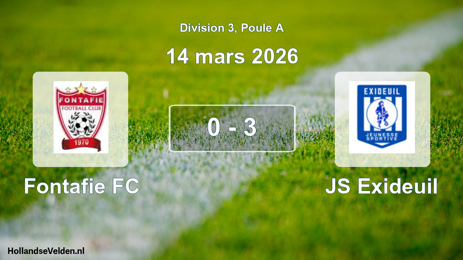 Match joué: Fontafie FC - JS Exideuil 0 - 3 (14 mars 2026)
