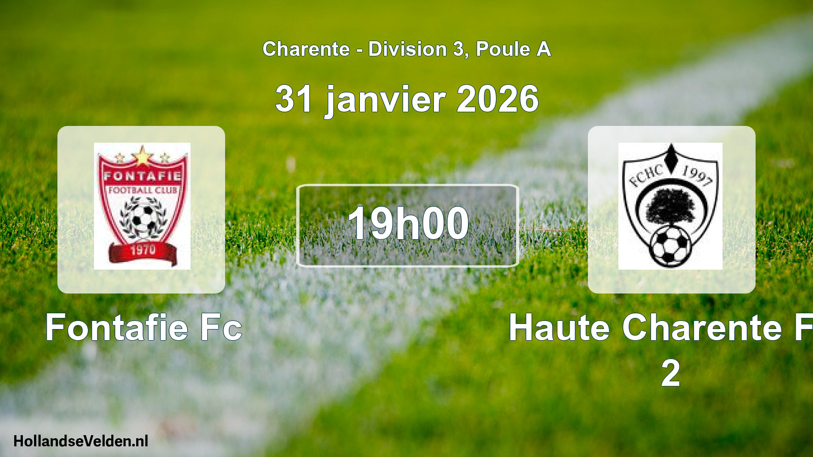 Geplande wedstrijd: Fontafie Fc - Haute Charente Fc 2 (31 janvier 2026)